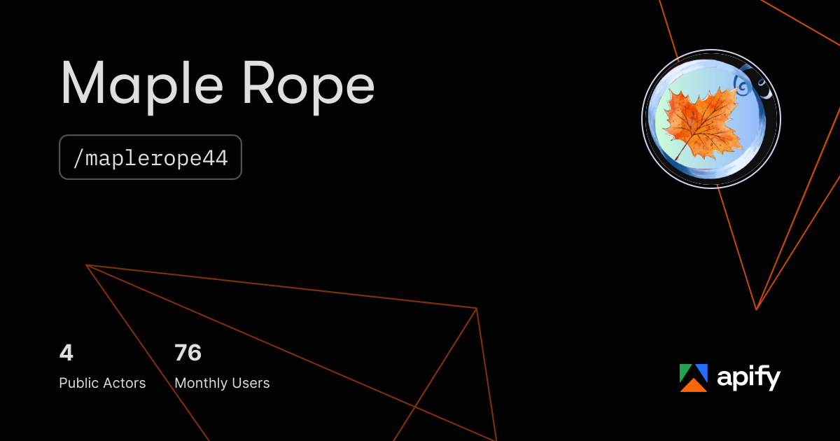 Maple Rope (maplerope44) · Apify