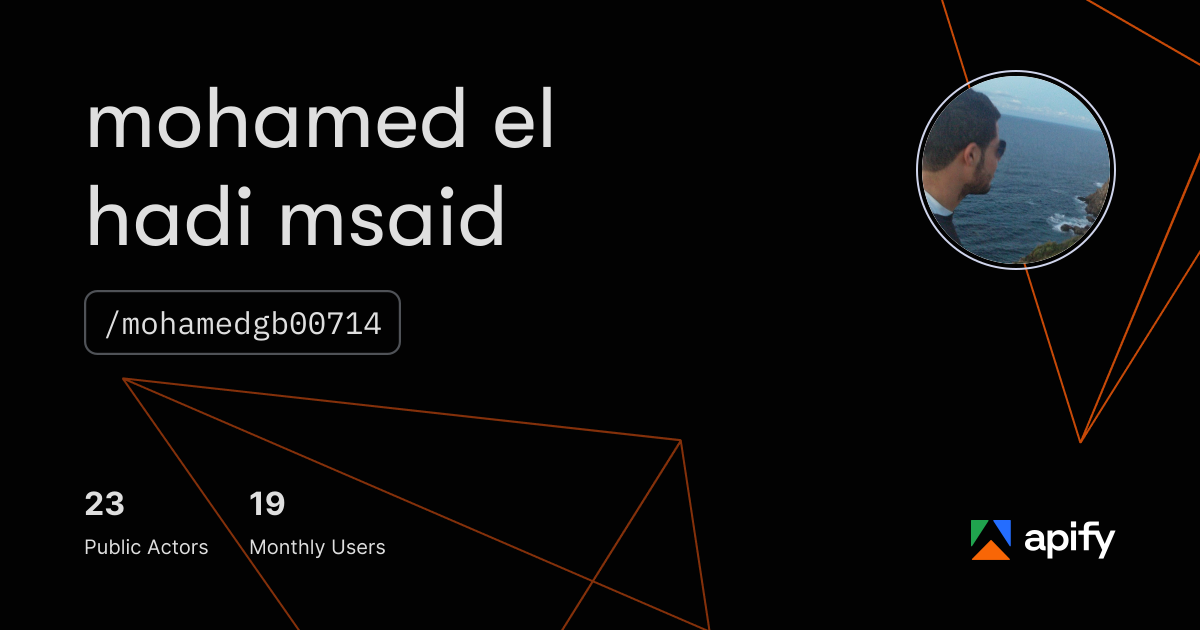 mohamed el hadi msaid (mohamedgb00714) · Apify