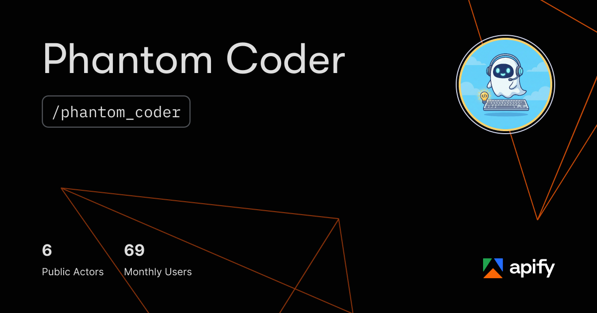 Phantom Coder (phantom_coder) · Apify
