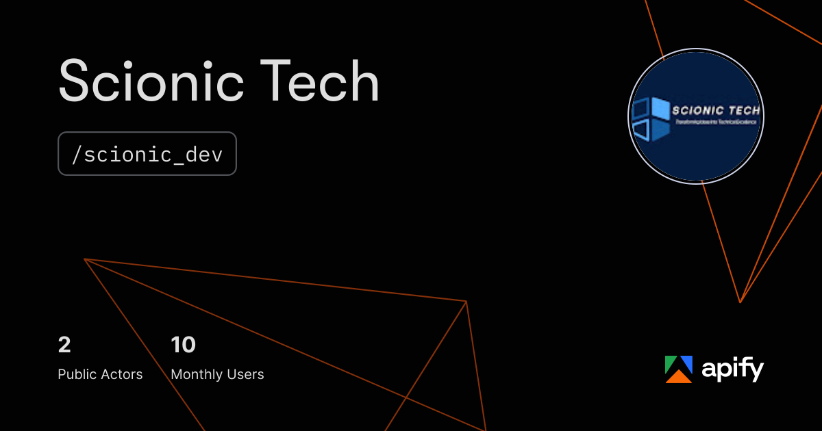 Scionic Tech (scionic_dev) · Apify
