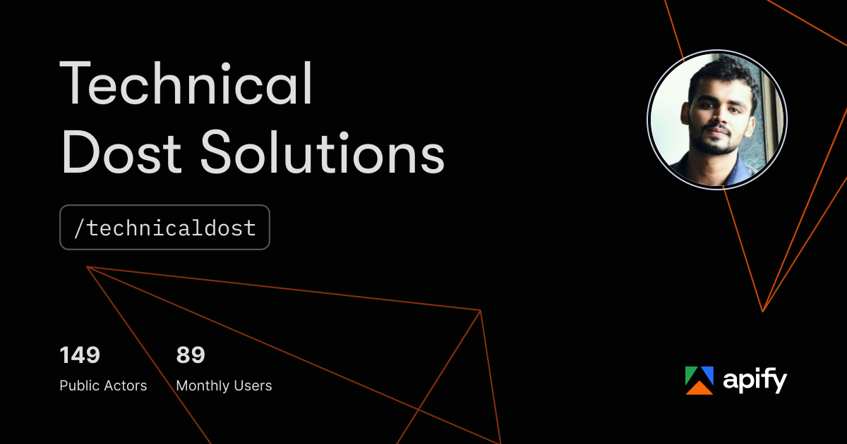 Technical Dost Solutions (technicaldost) · Apify