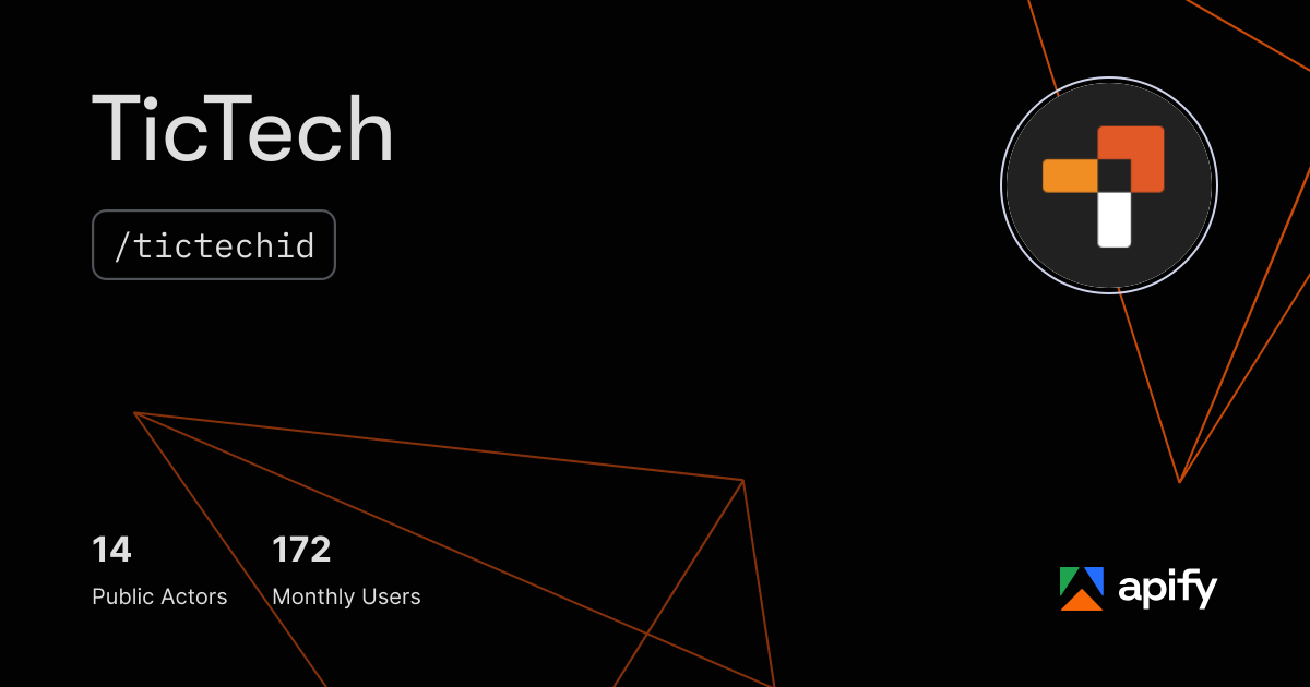 TicTech (tictechid) · Apify