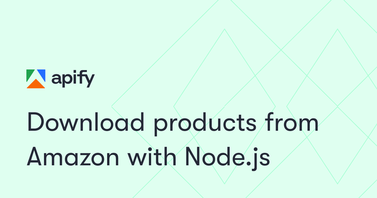 Download products from Amazon with Node.js · Apify
