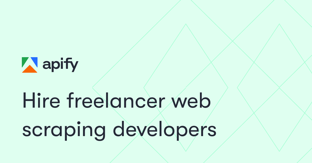 Hire freelancer web scraping developers · Apify