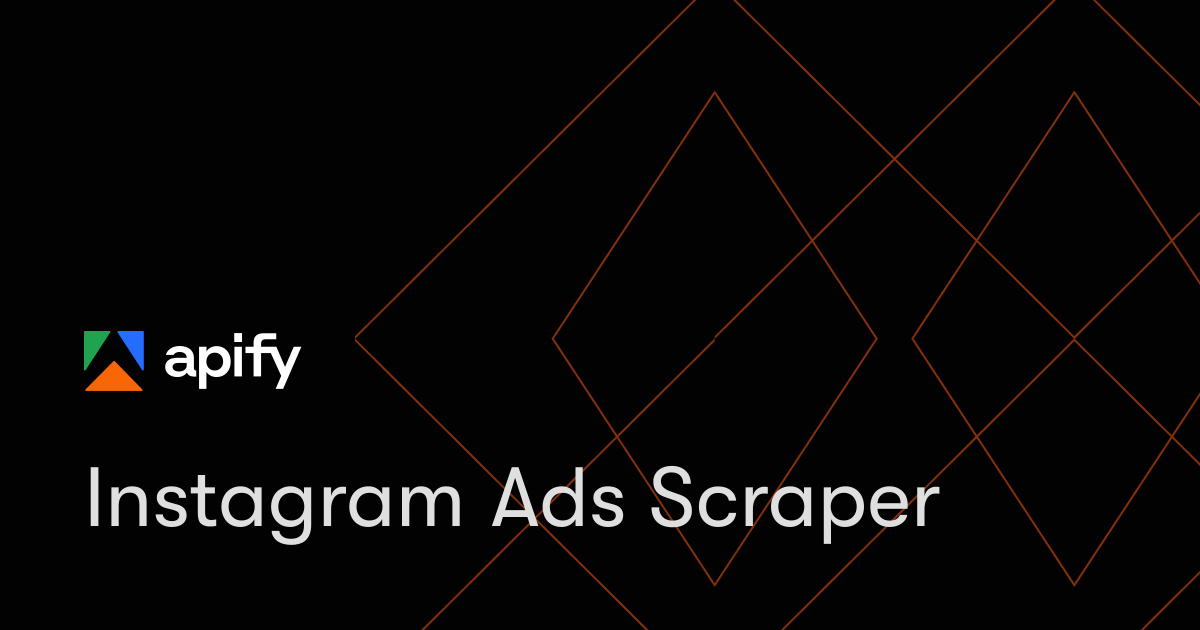 Instagram Ads Scraper · Apify