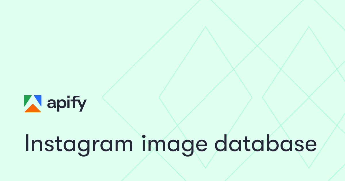 Instagram image database · Apify
