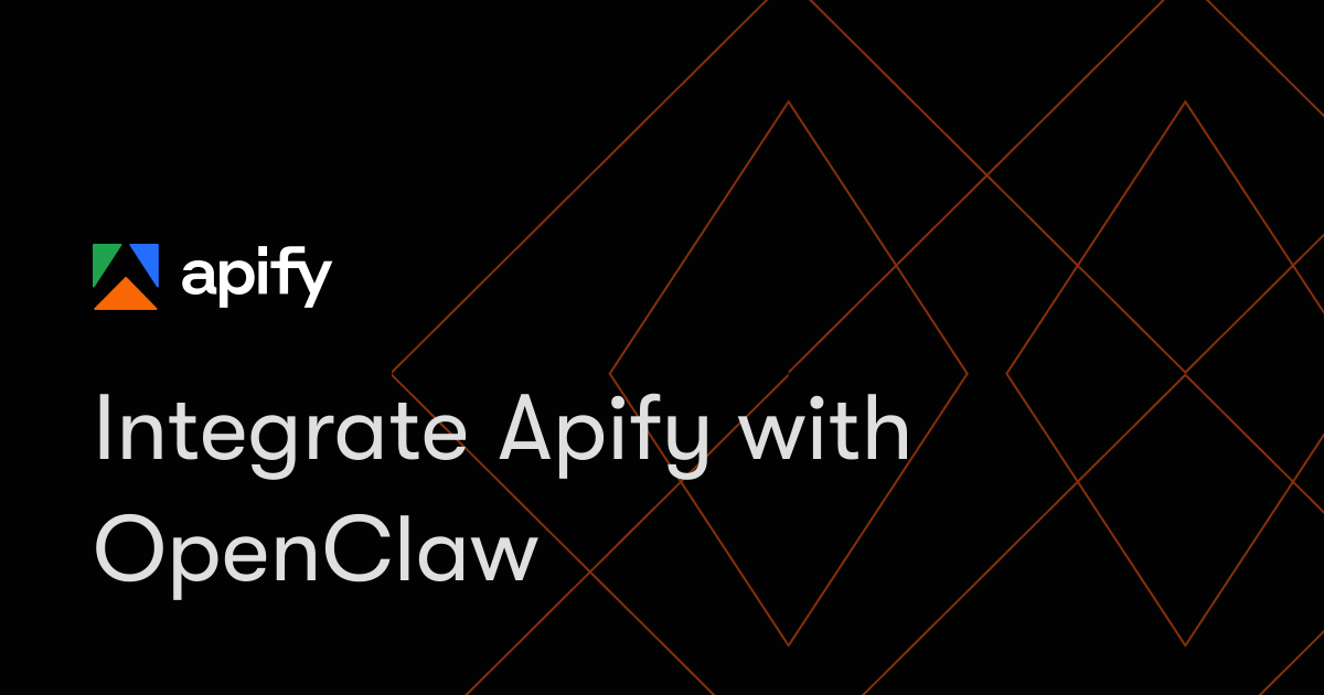 Integrate Apify with OpenClaw · Apify