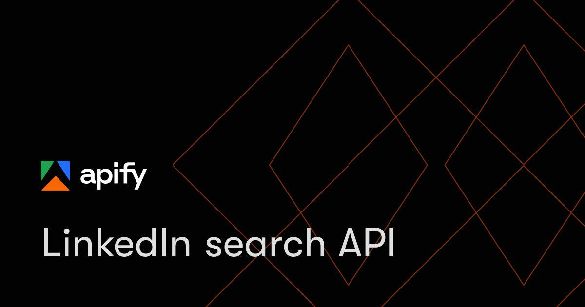 LinkedIn search API · Apify
