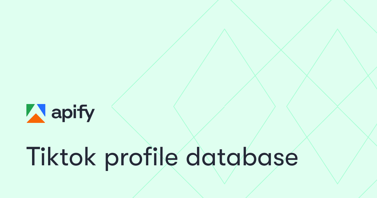 Tiktok profile database · Apify