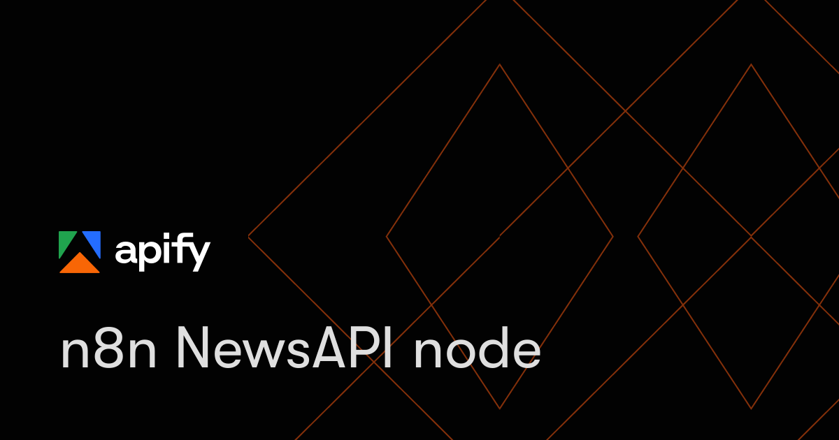 n8n NewsAPI node · Apify