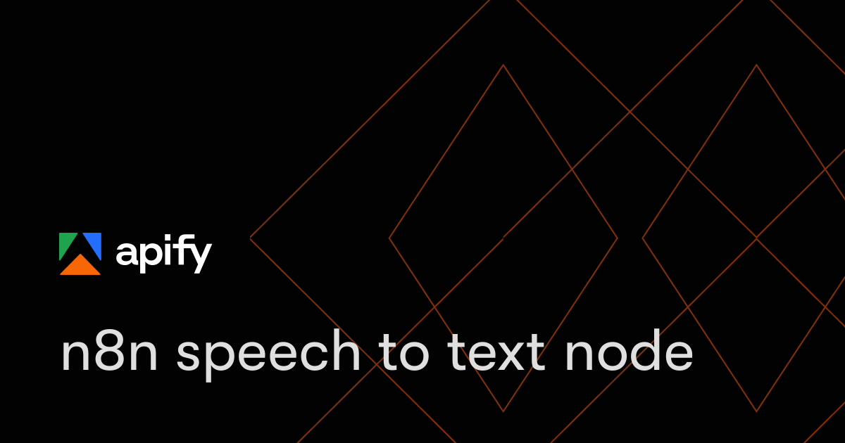 n8n speech to text node · Apify